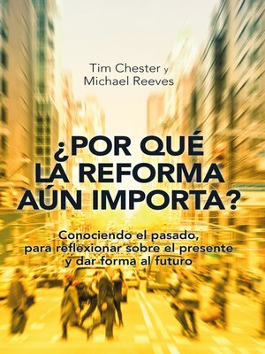 cover image of ¿Por qué la Reforma aún importa?